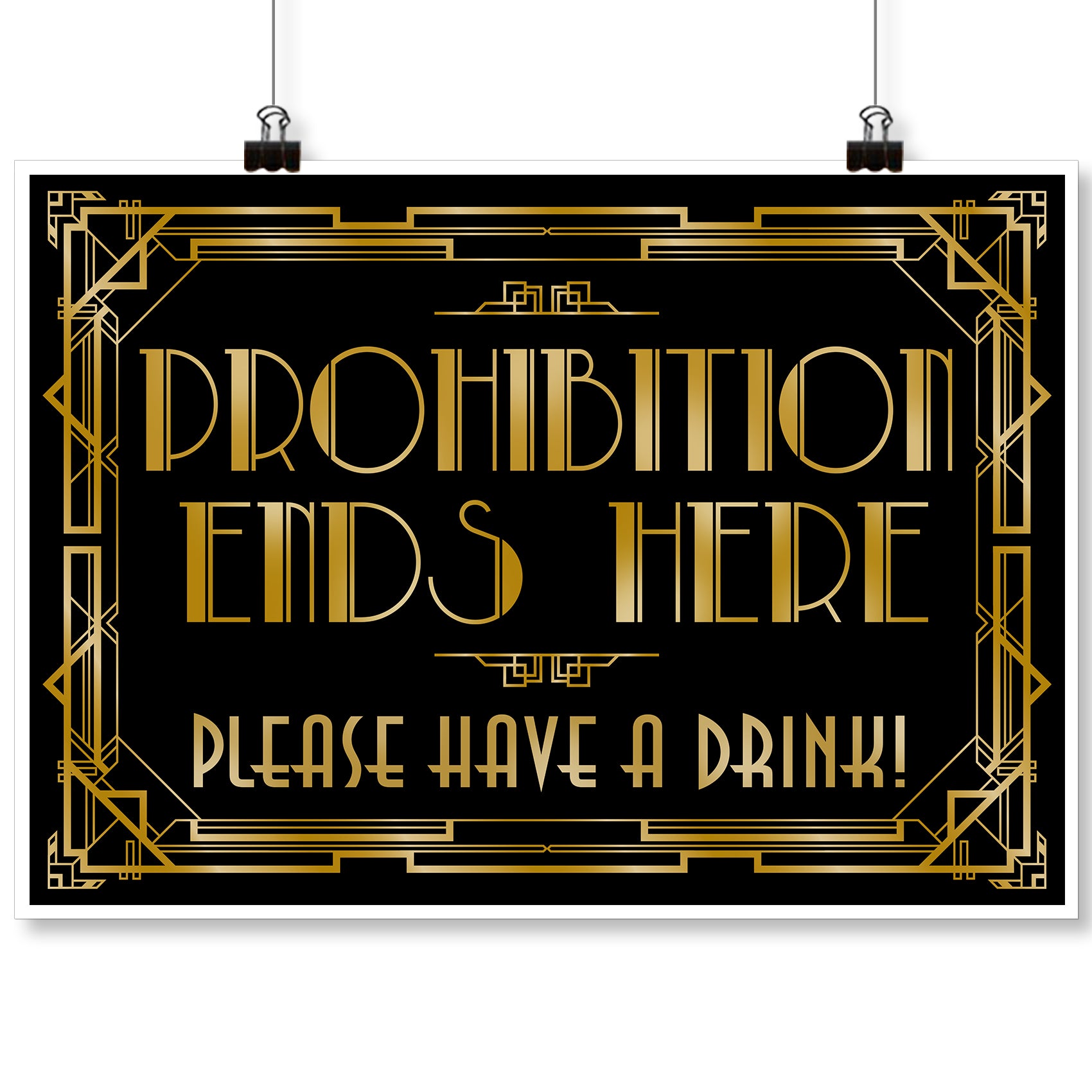 musykrafties Roaring 20's Gatsby Prohibition Ends Here Poster Photo Booth Props Sign 16x12inch A3